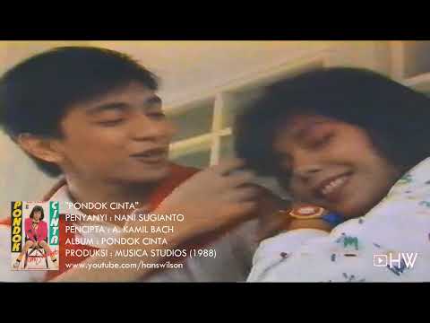 Nani Sugianto - Pondok Cinta (1988)