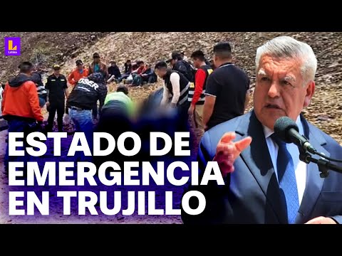Un muerto todos los días: César Acuña anuncia que Gobierno declarará Trujillo en emergencia