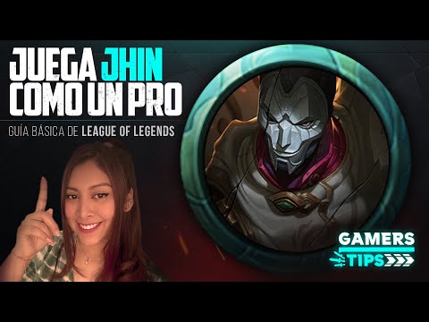 League of Legends: ¡Aprende a jugar JHIN como un pro! | Gamers Tips