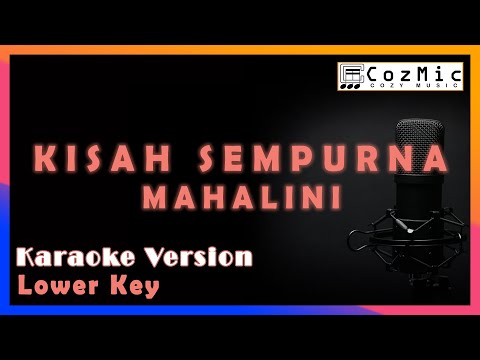 KISAH SEMPURNA MAHALINI KARAOKE | LOWER FEMALE KEY | COZY MUSIC
