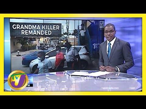 Woman Remanded for Grandmother's Murder in Jamaica | TVJ News - March 31 2021