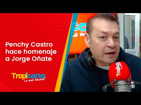 Penchy Castro hace homenaje a Jorge Oñate