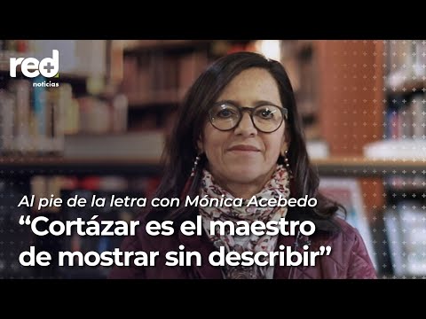 Mónica Acebedo, escritora y docente, habla sobre los 40 años de la partida de Julio Cortázar