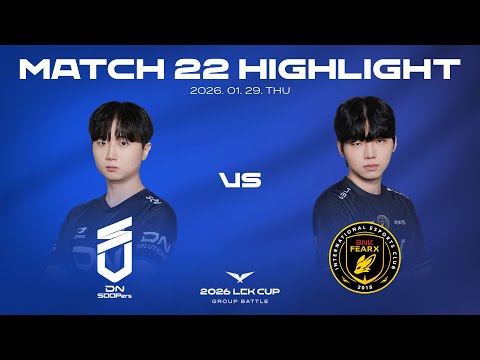 DNS vs BFX | 매치 22 하이라이트 | 2026 LCK CUP