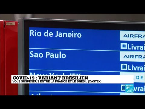 Face au variant, la France ferme ses liaisons aériennes avec le Brésil