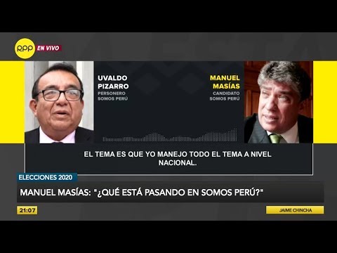 Manuel Masías a personero de Somos Perú: ¿Esto es un complot, ¿qué pasa en Somos Perú