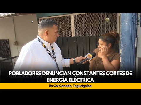 Pobladores denuncian constantes cortes de energía eléctrica, en Col Canaán, Tegucigalpa