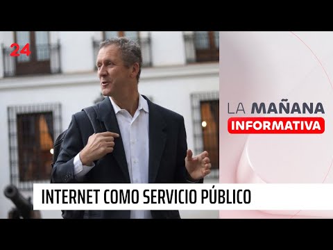 Internet como servicio público: El rol de la ley es masificar el acceso | 24 Horas TVN Chile