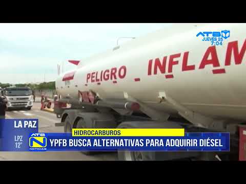 YPFB busca alternativas para adquirir diésel