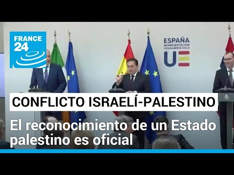 España, Irlanda y Noruega reconocen al Estado palestino oficialmente