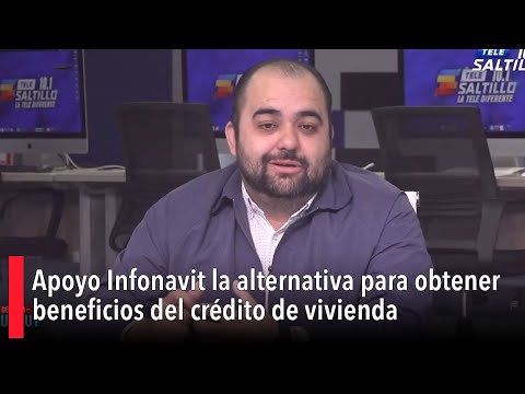 Miércoles de Infonavit con Gustavo Díaz Gómez, representante del instituto en Coahuila