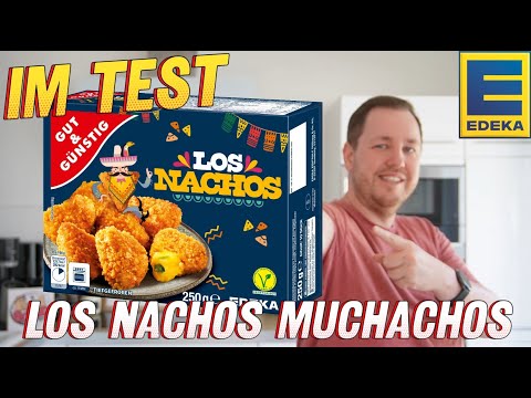 Edeka: Los Nachos / Chili Cheese Nuggets im Test