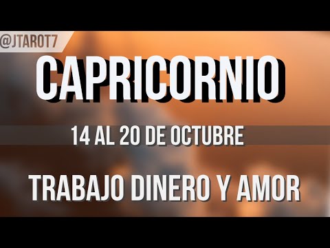 CAPRICORNIO HORÓSCOPO SEMANAL 14 AL 20 DE OCTUBRE 2024