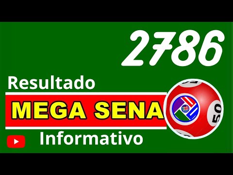 Sobre Resultado Mega-Sena 2786, resultado da mega-sena de hoje concurso2786 -15/10