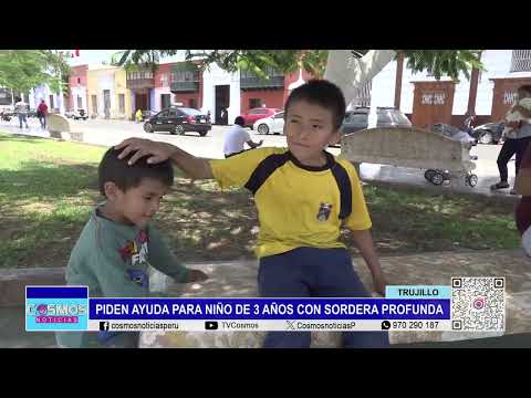 Trujillo: piden ayuda para niño de 3 años con sordera profunda