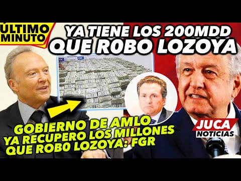 DE ÚLTIMO MINUTO! AMLO RECUPERA LOS 200MDD QUE R0B0 LOZOYA! FGR LO CONFIRMA!