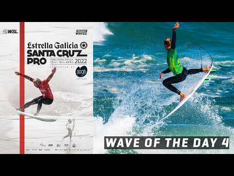 Surfing🌅🌊 Estrella Galicia Wave of the Day 4 - Santa Cruz