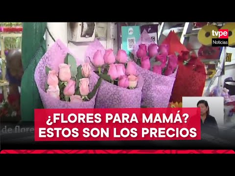 DÍA DE LA MADRE: ¿Cuánto cuestan las flores y rosas en el MERCADO DE FLORES DE ACHO?