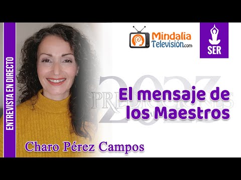 24/06/23 El mensaje de los Maestros. Entrevista a Charo Pérez Campos