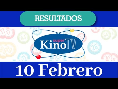 Loteria Super Kino TV Resultado de hoy 10 de Febrero del 2020