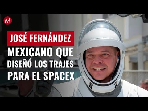 José Fernández, el mexicano que diseñó los trajes de los astronautas del SpaceX