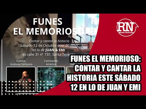 Funes el memorioso: contar y cantar la historia