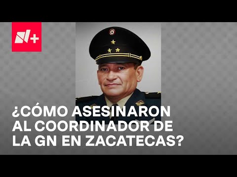 Asesinato del Coordinador de la Guardia Nacional en Zacatecas - En Punto