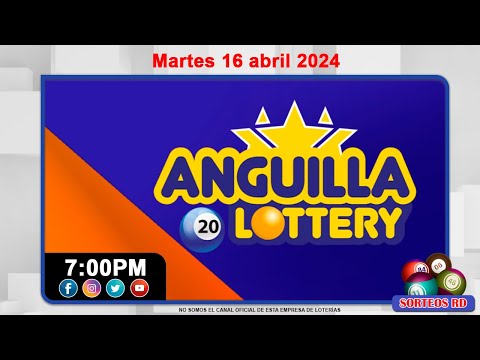 Anguilla Lottery en VIVO  | Martes 16 abril 2024- 7:00 PM