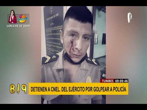 Tumbes: intervienen a coronel del Ejército por golpear a un efectivo de la Policía Nacional