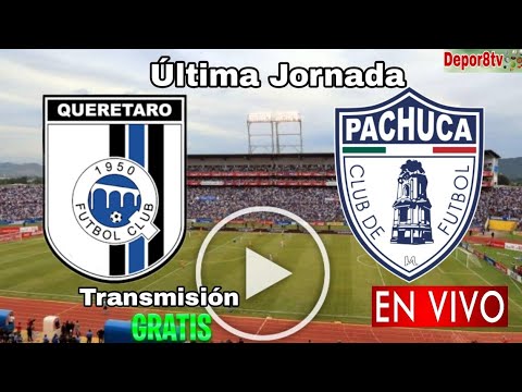 En vivo: Querétaro vs. Pachuca, donde ver, a que hora juega Querétaro vs. Pachuca Liga MX 2023