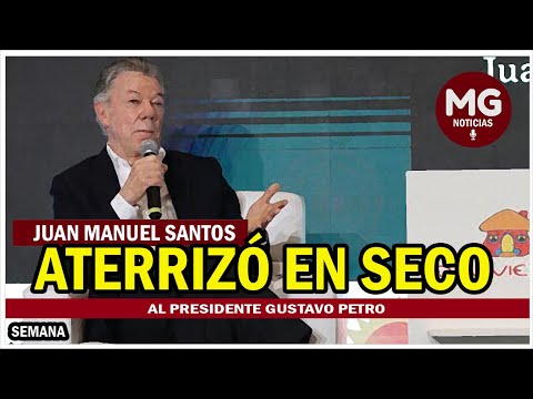 JUAN MANUEL SANTOS ATERRIZÓ EN SECO AL PRESIDENTE GUSTAVO PETRO