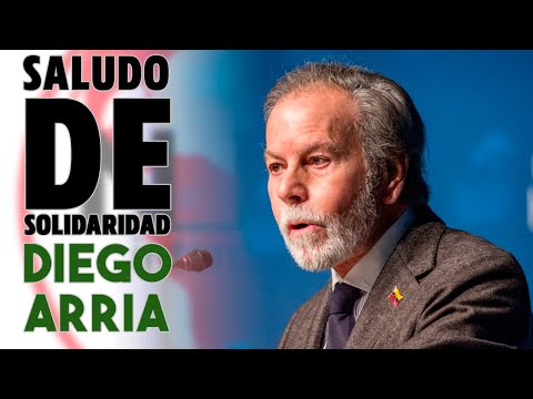 UN SALUDO DE SOLIDARIDAD  Diego Arria