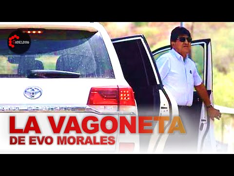 LA VAGONETA DE EVO MORALES | #CabildeoDigital