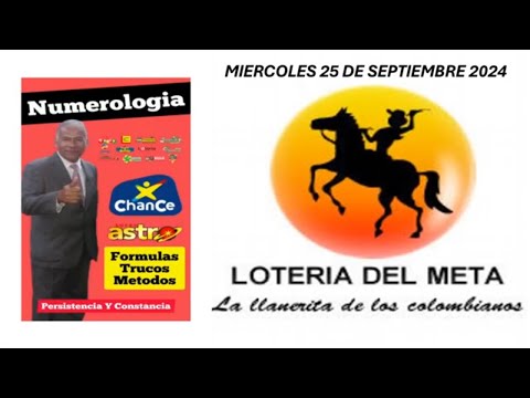 PROBABILIDADES DE GANAR CON LA LOTERIA DEL META Hoy Miércoles 25 de Septiembre del 2024