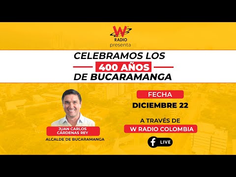 Hoy 22 de diciembre Bucaramanga celebra sus 400 años