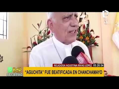 “Sor Aguchita”, asesinada por Sendero Luminoso, fue beatificada en Chanchamayo