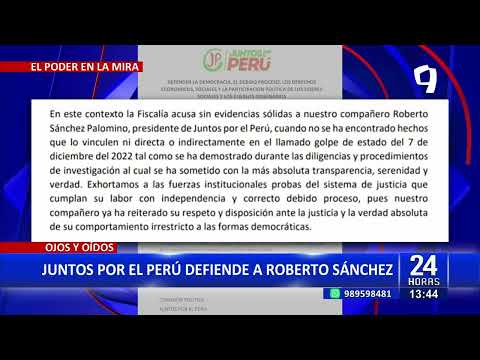 24 Horas | Juntos por el Perú respalda a exministro Roberto Sánchez