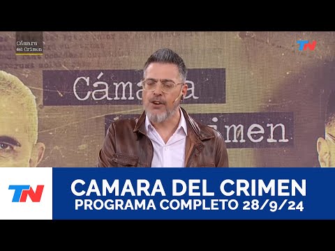 CAMARA DEL CRIMEN I Programa Completo - 28/9/24