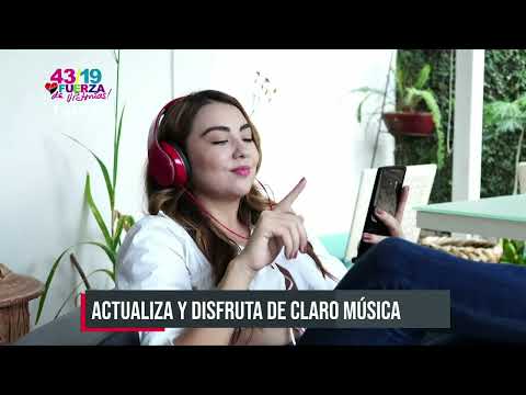 Actualizá tu app y disfrutá de Claro Música - Nicaragua