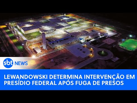 SBT News na TV: Após fuga de detentos, Lewandowski determina intervenção em presídio federal no RN