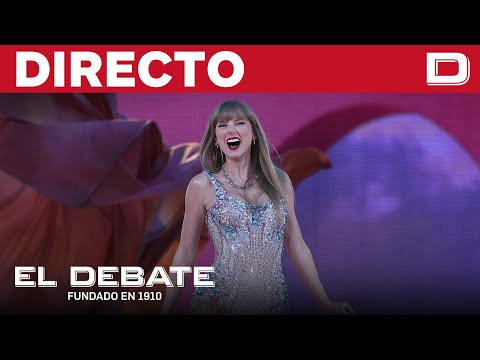 DIRECTO | Concierto de Taylor Swift - Previa desde el estadio Santiago Bernabéu