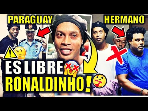 Ronaldinho LIBRE por Juez de Paraguay | Ronaldinho y su hermano en LIBERTAD | ¿Qué pasó EXPLICACIÓN