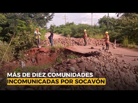 Más de diez comunidades incomunicadas por socavón en nuevo Paraíso