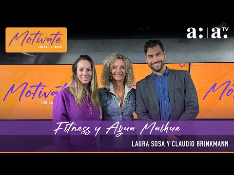 Motívate con Karin Yanine: Fitness y Agua Maihue - Radio Agricultura