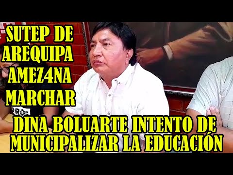 DOCENTES DE AREQUIPA MUNICIPALIZACIÓN DE LA EDUCACIÓN SERIA UN FRACASO PARA EL PERÚ..