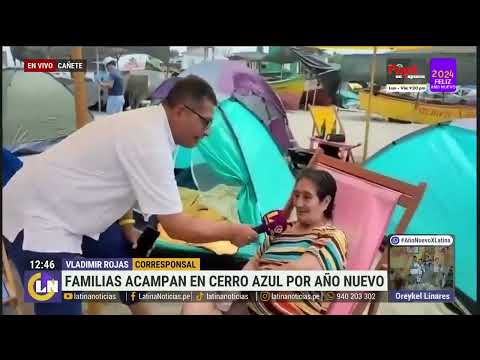 Familias acampan en Cerro Azul por año nuevo