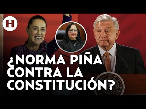 ¡AMLO y Sheinbaum arremeten contra Norma Piña! Critican consulta por amparo de reforma al PJ