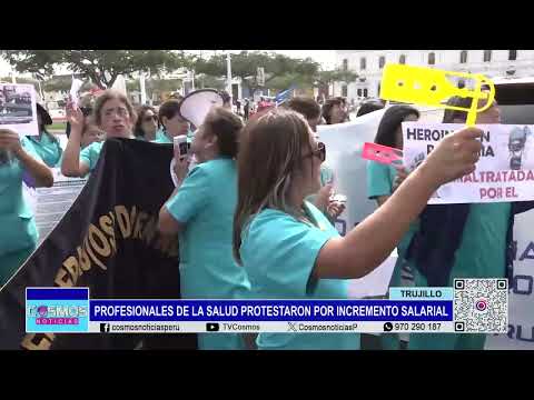 Trujillo: profesionales de la salud protestaron por incremento salarial