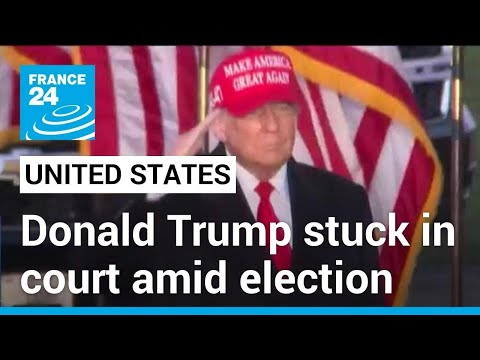 Donald Trump stuck in court amid election campaign: the polls have not moved • FRANCE 24 English