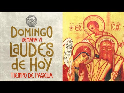 ? LAUDES DE HOY 14 DE MAYO  Camino Neocatecumenal